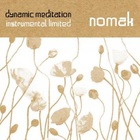 Nomak - Dynamic Meditation - Instrumental Limited