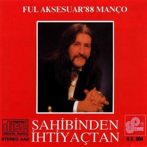 Ful Aksesuar'88 Manço: Sahibinden İhtiyaçtan