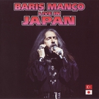 Baris Manco - Live In Japan