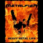 Heavy Metal Life