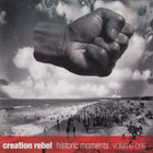 Creation Rebel - Historic Moments Dub Vol. 1