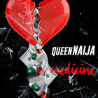 Queen Naija - Medicine (CDS)