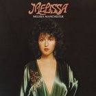 Melissa Manchester - Melissa (Remastered 2011)