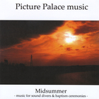 Picture Palace Music - Midsummer