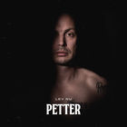Petter - Lev Nu Dö Sen (Feat. Vargas & Lagola) (CDS)