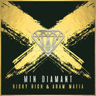 Ricky Rich - Min Diamant (With ARAM Mafia) (CDS)