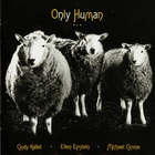 Cindy Kallet - Only Human
