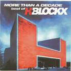 H-Blockx - More Than A Decade - Best Of H-Blockx