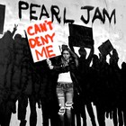 Pearl Jam - Can't Deny Me (CDS)