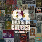 Eric Church - 61 Days In Church, Vol. 2