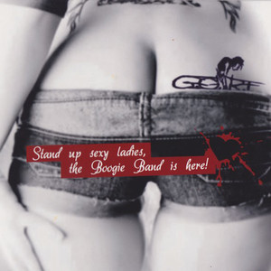Stand Up Ladies, The Boogie Band Is Here