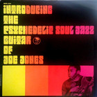 Introducing The Psychedelic Soul Jazz Guitar Of Joe Jones (Vinyl)