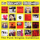 Newtown Neurotics - The Punk Singles Collection