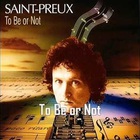 Saint-Preux - To Be Or Not (Vinyl)