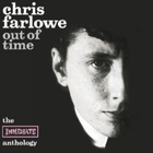 Chris Farlowe - Out Of Time - The Immediate Anthology CD1