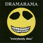 Dramarama - Everybody Dies