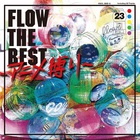Flow - Flow The Best ～アニメ縛り～