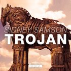 Sidney Samson - Trojan (CDS)