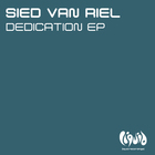 Sied Van Riel - Dedication (EP)