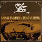 Chico Science & Nação Zumbi - Csnz CD1