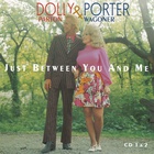 Dolly Parton & Porter Wagoner - Just Between You And Me CD1