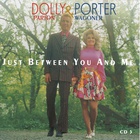 Dolly Parton & Porter Wagoner - Just Between You And Me CD5