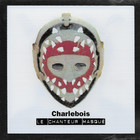 Robert Charlebois - Le Chanteur Masqué