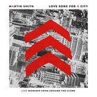Martin Smith - Love Song For A City (Live)