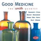 The Smith Quartet - Good Medicine