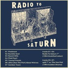 The Van Pelt - Split 7 With Radio To Saturn