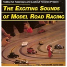 The Phantom Surfers - Exciting Sounds Of Model Road Racing