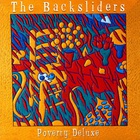 Backsliders - Poverty Deluxe