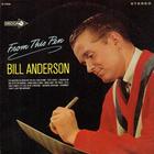 bill anderson - From This Pen (Vinyl)