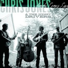 Chris Jones & The Night Drivers - Lonely Comes Easy