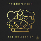 Friend Within - The Holiday (EP)
