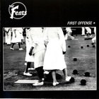 The Fents - First Offense +