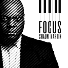 Shaun Martin - Focus