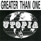 Greater Than One - Utopia (CDS)