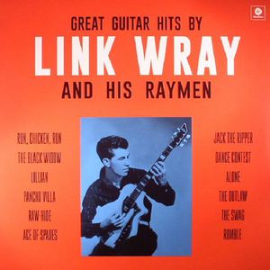 Great Guitar Hits By Link Wray And His Raymen (Vinyl)