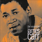 The Essential James Carr