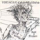 Vatican Commandos - Just A Frisbee (Vinyl)