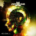 Jayce Lewis - Million Pt. 1