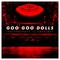 Goo Goo Dolls - The Audience Is This Way