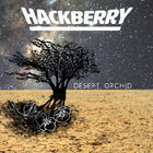 Hackberry - Desert Orchid (EP)