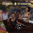 Les Nubians - Nu Revolution