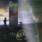 Ranestrane - A Space Odyssey (Final Part Starchild)