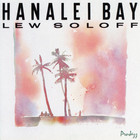 Lew Soloff - Hanalei Bay (Vinyl)