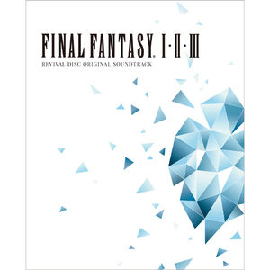 Final Fantasy I・II・III Revival Disc Original Soundtrack CD2