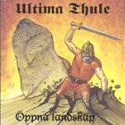 Ultima Thule - Öppna Landskap (EP)