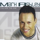 Mark Ashley - You Are The One (CDS)
